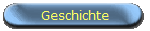Geschichte